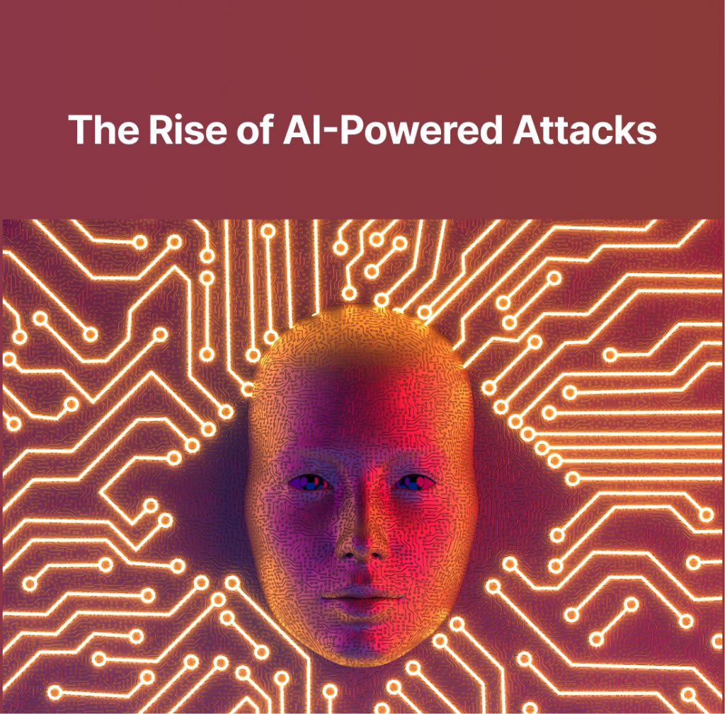 The Rise of AI-Powered Cybersecurity Attacks