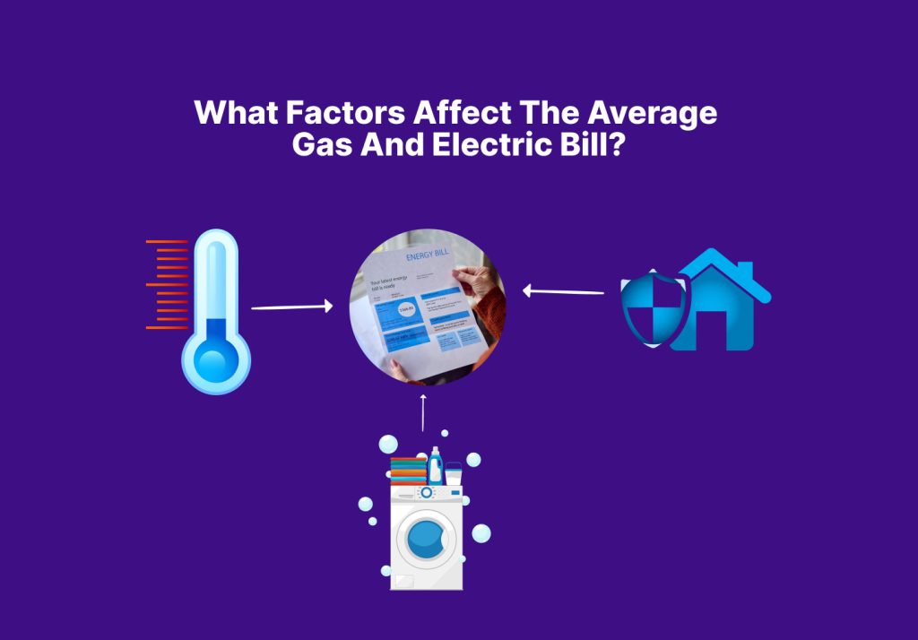 Average Gas and Electric Bill 