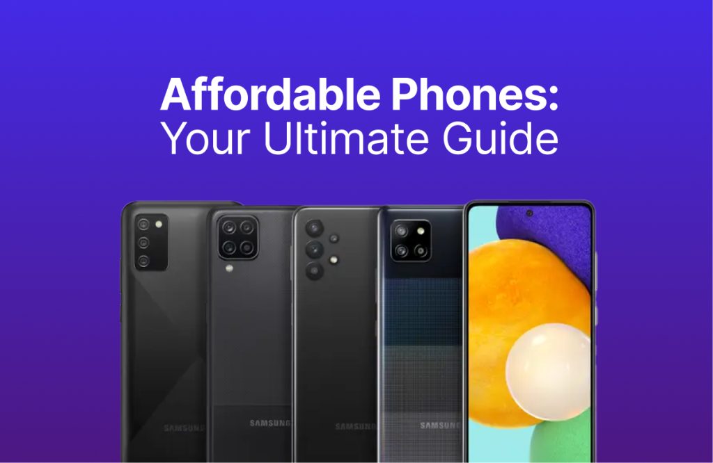 Affordable phones